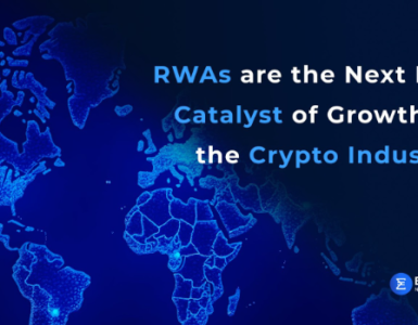 RWAs are the Next Big Catalyst of Growth in the Crypto Industry; Here’s How