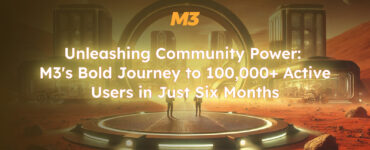 Unleashing Community Power: M3's Bold Journey to 100,000+ Active Users in Just Six Months