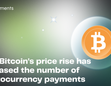 How Bitcoin's price rise has increased the number of cryptocurrency payments