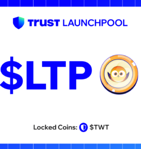 Trust Wallet Introduces Listapie (LTP) on Trust Wallet Launchpool