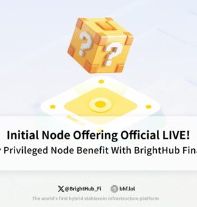 BrightHub Nodes Launched – A New Era for DeFi