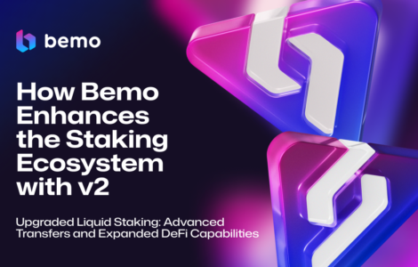 Bemo v2: The Liquid Staking Upgrade Expanding the Scope of What's Attainable on the TON Ecosystem