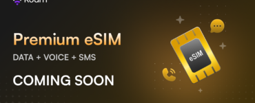 Roam Announced the Upcoming Premium eSIM: A Revolutionary All-in-One Solution for Global Connectivity