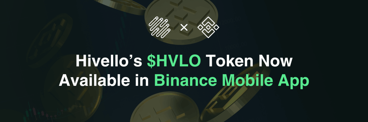 Hivello’s HVLO Token Now Available in Binance Mobile App