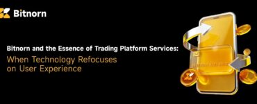 Bitnorn and the Essence of Trading Platform Services: When Technology Refocuses on User Experience