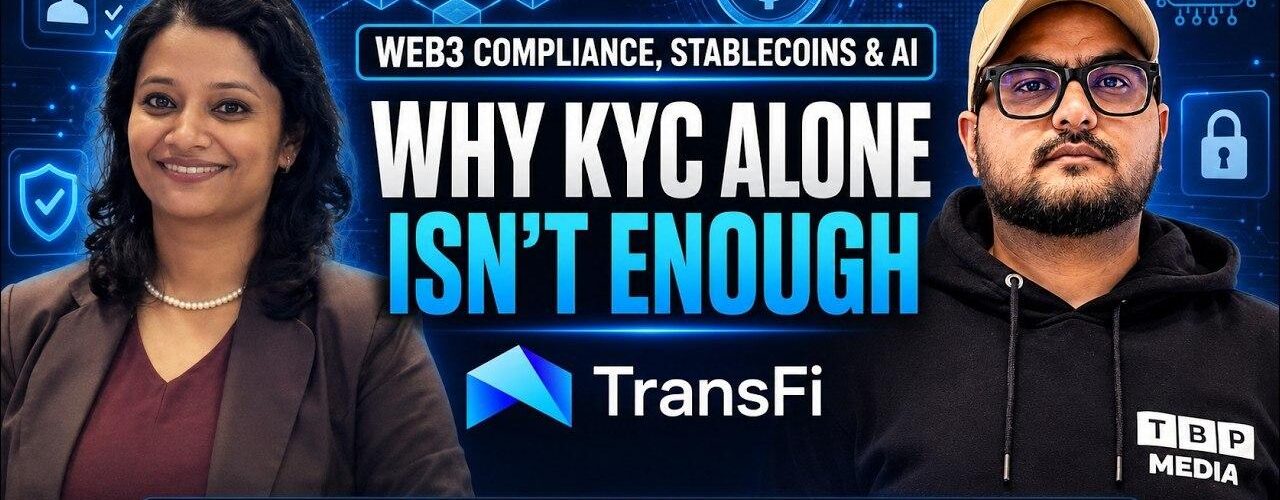 The Blockopedia podcast with TransFi's Payaswani Shukla: Why KYC Alone Isn't Enough